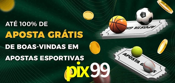 pix99 Ate 100% de Aposta Gratis